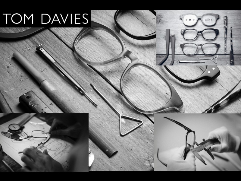 Tom Davies are handmade to your size, fit and colour allowing you to enjoy a truly bespoke and unique pair of specs. 